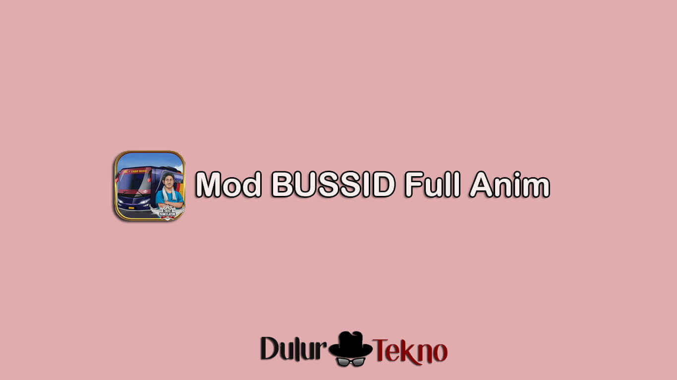 Download Mod Bussid Full Anim Bus Truck Mobil Pribadi Dan Motor
