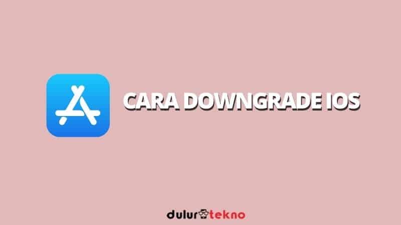 cara-downgrade-ios