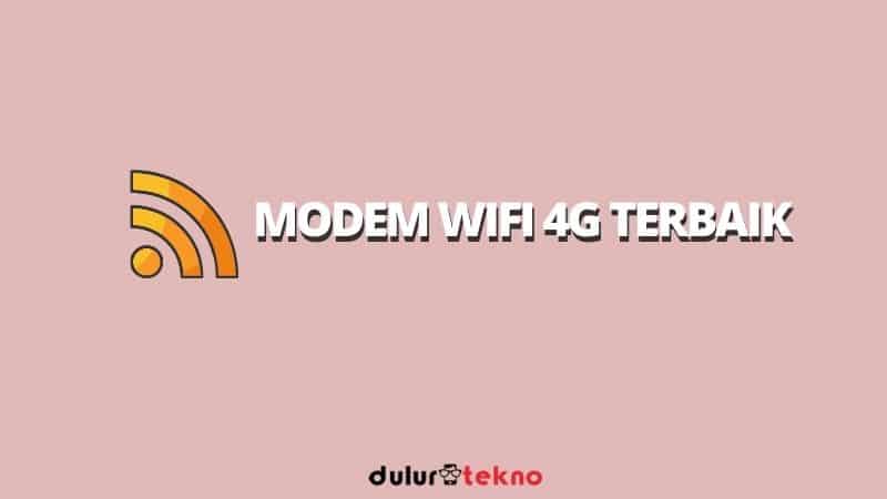 modem-wifi-4g-terbaik